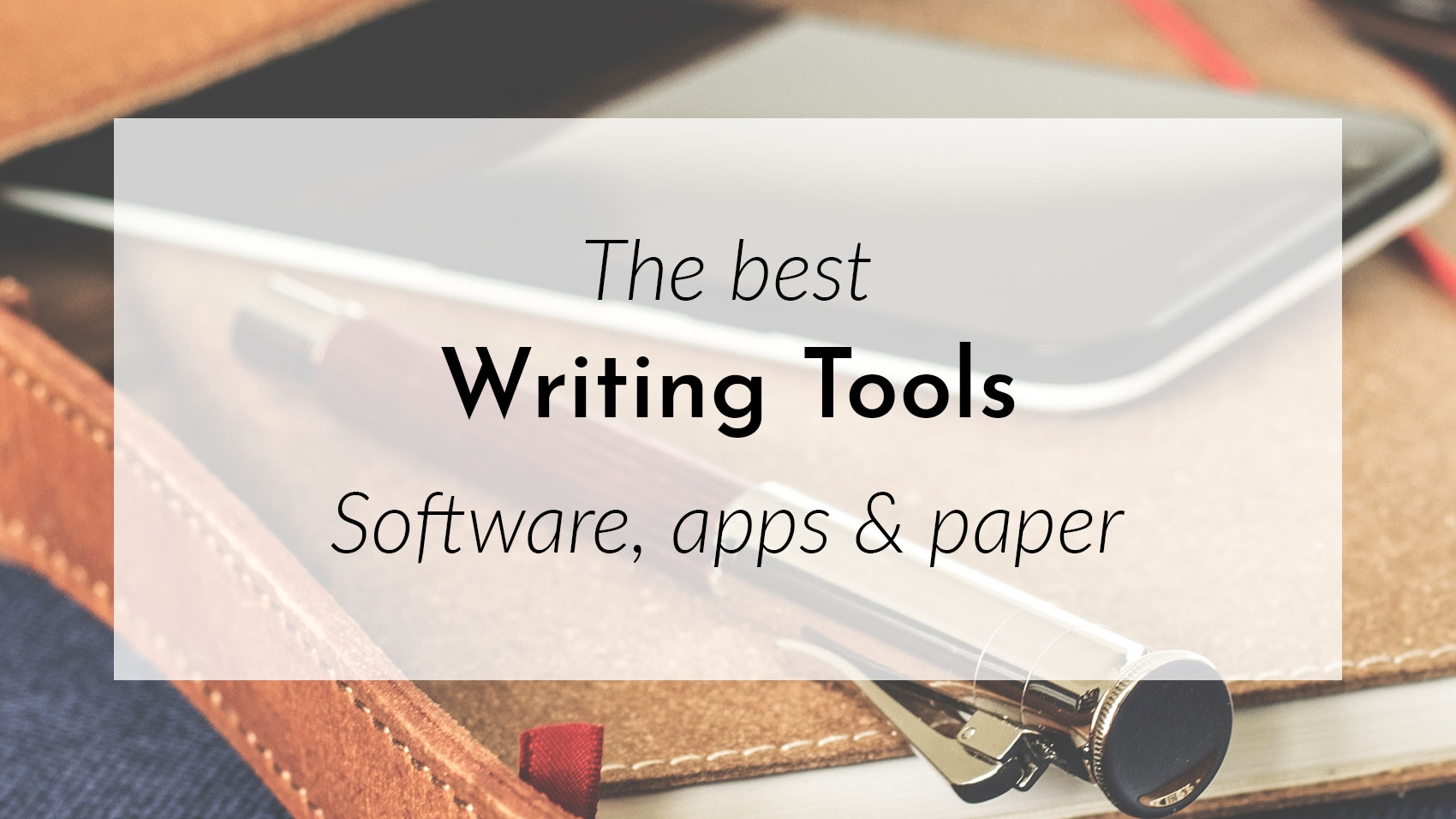 Banner: The best Writing Tools