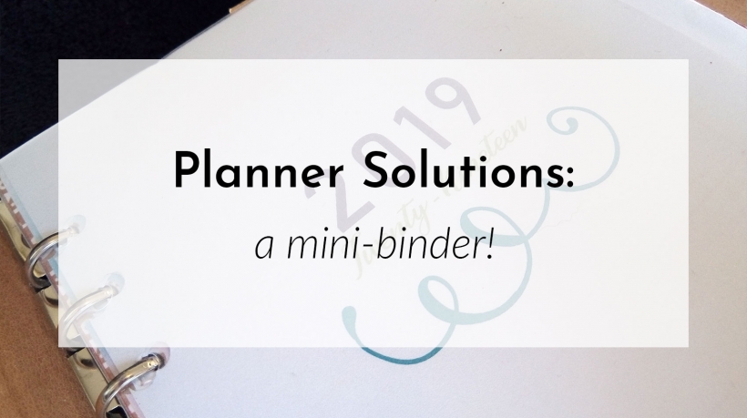 Banner: Planner solutions: a mini binder!