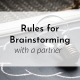 Banner: Rules for brainstorming with a partner